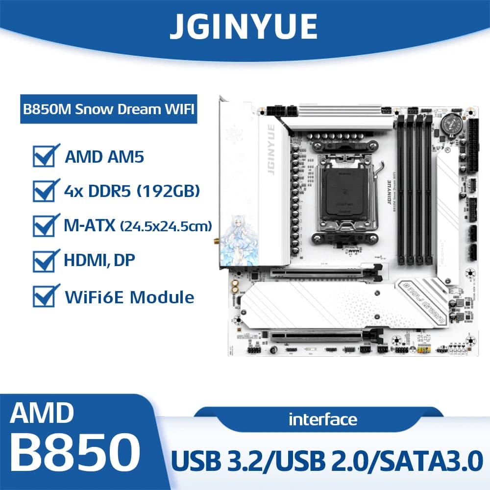 JGINYUE B850M Snow Dream WIFI Motherboard Socket AM5 | Ryzen ™ 9000/8000/7000 Series |  4x DDR5 Slots UDIMM Max 192GB