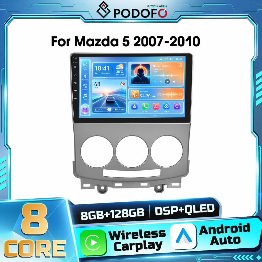 Podofo 8core  Android 2din Car Multimedia Player for Mazda 5 2007-2010 GPS Navigation Wireless Carplay Android Auto WIFI DSP FM RDS Bluetooth Autoradio Receiver
